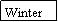 Text Box: Winter